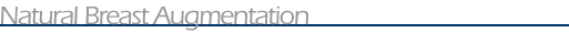 Natural Breast Augmentation